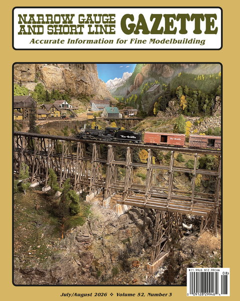 洋書 NARROW GAUGE & SHORT LINE GAZETTE Narrow Gauge and Short Line Gazette July/Aug 2026 | White River