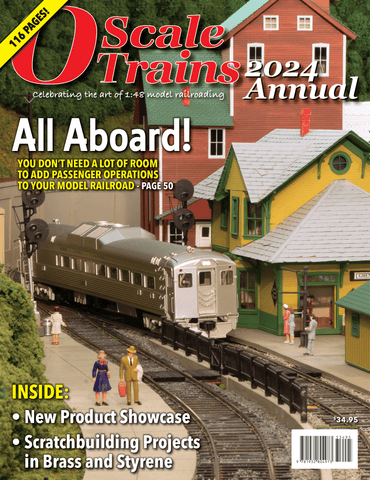 O Scale Trains Annual 2024 White River Productions