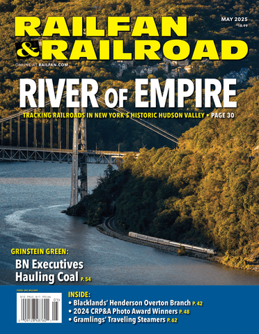 Railfan & Railroad May 2025