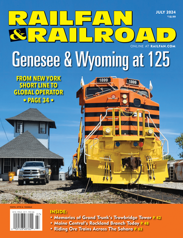 Railfan & Railroad July 2024