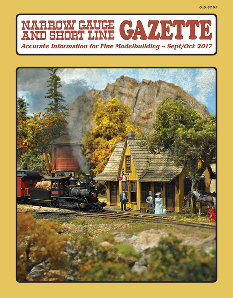 Narrow Gauge and Short Line Gazette September/October 2017 | White