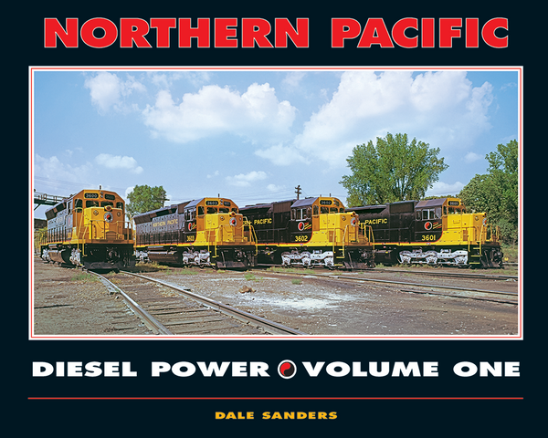 Northern Pacific Diesel Power Volume One | White River Productions