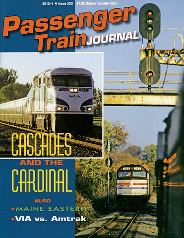 Passenger Train Journal First Quarter 2012
