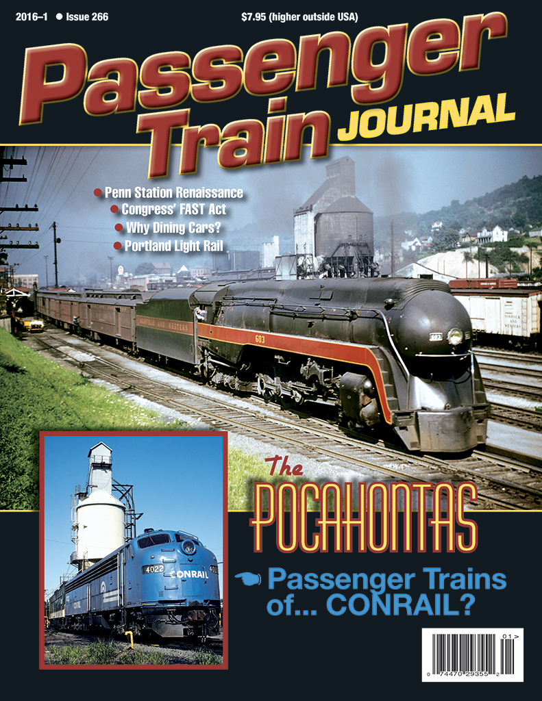 Passenger Train Journal First Quarter 2016
