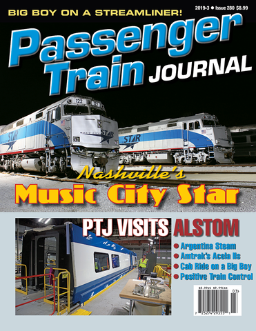 Passenger Train Journal Third Quarter 2019