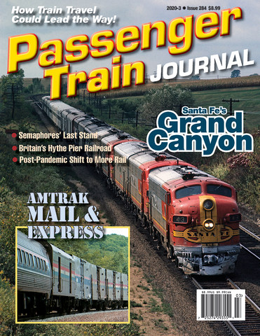 Passenger Train Journal Third Quarter 2020