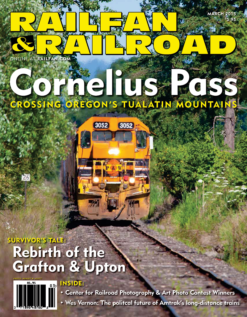 Railfan & Railroad March 2015