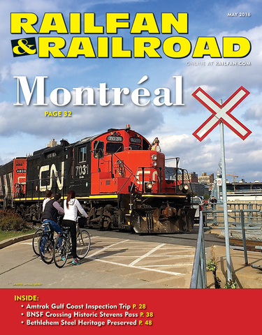 Railfan & Railroad May 2016