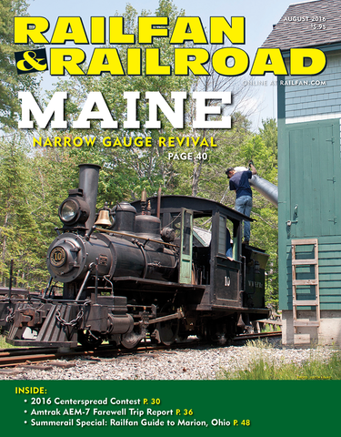 Railfan & Railroad August 2016