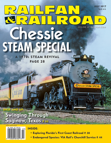 Railfan & Railroad July 2017