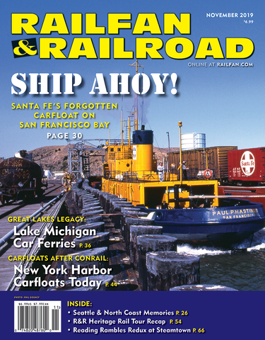 Railfan & Railroad November 2019