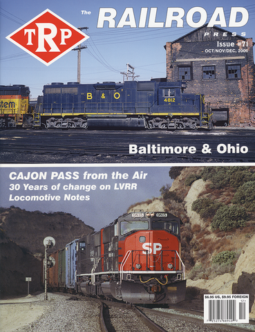 The Railroad Press Oct/Nov/Dec 2006