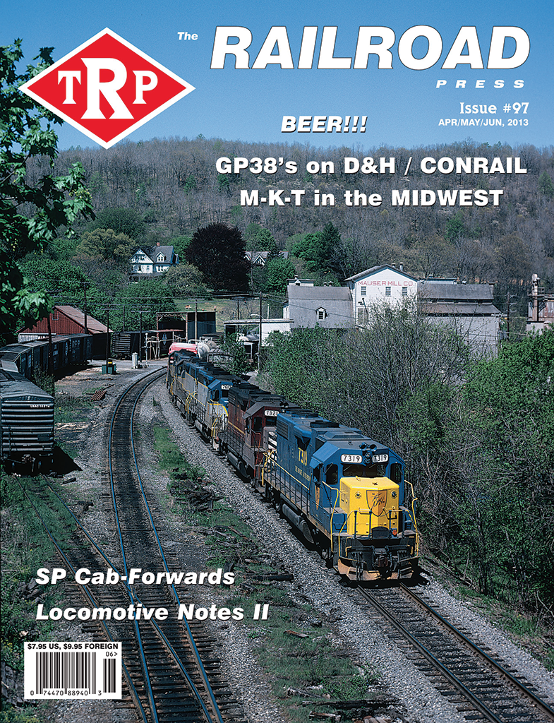 The Railroad Press Apr/May/June 2012