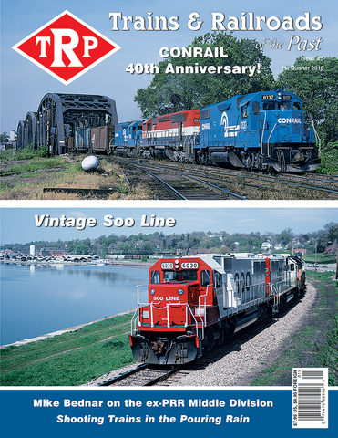 Trains & Railroads of the Past First Quarter 2016