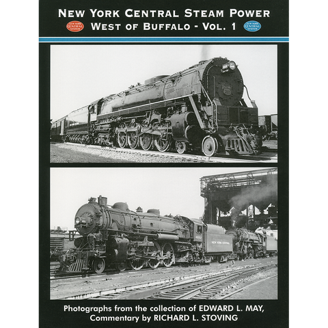 New York Central Steam Power West of Buffalo, Volume 1