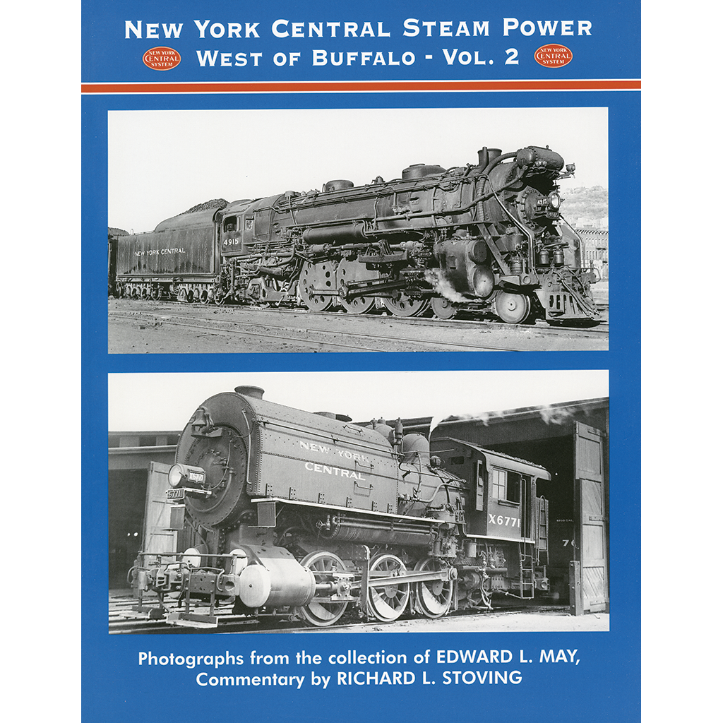 New York Central Steam Power West of Buffalo, Volume 2