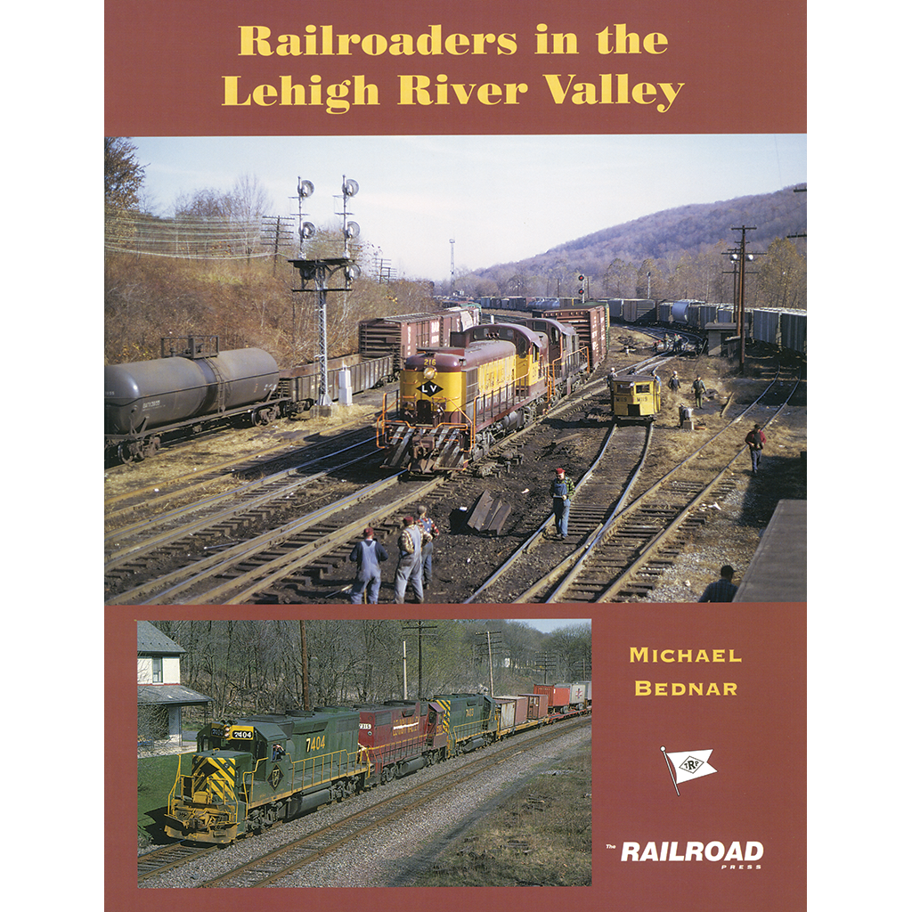 Railroaders in the Lehigh River Valley