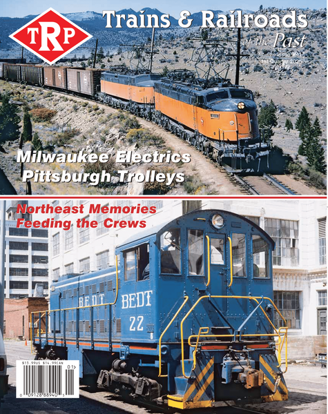 Trains & Railroads of the Past