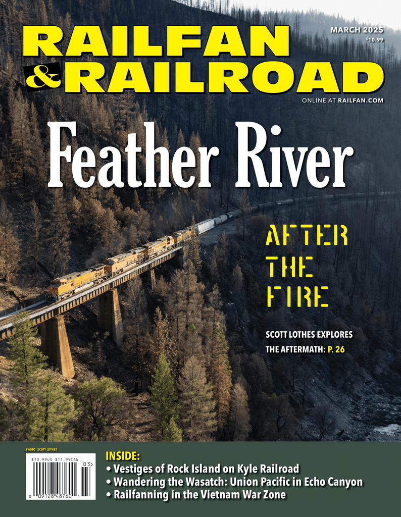 Railfan & Railroad March 2025