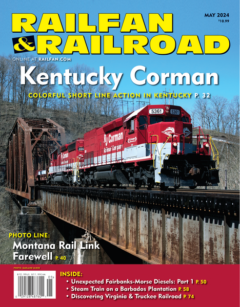 Railfan & Railroad May 2024 | White River Productions