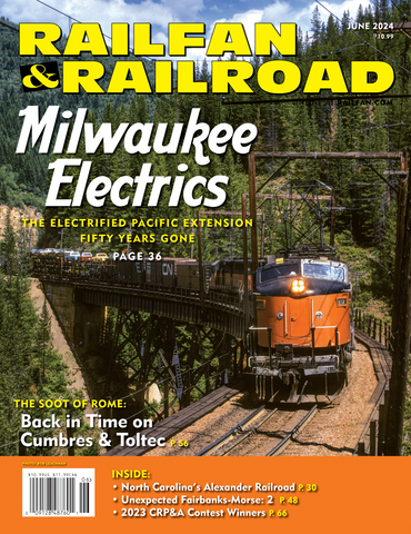 Railfan & Railroad June 2024