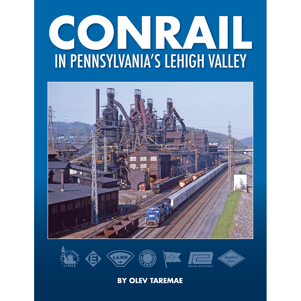 Conrail in Pennsylvania’s Lehigh Valley