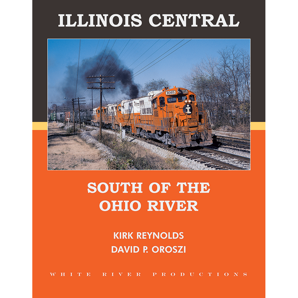 Illinois Central South Of The Ohio River