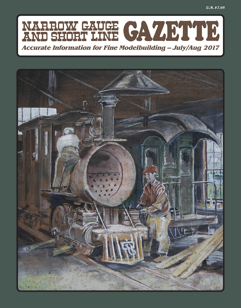 Narrow Gauge and Short Line Gazette July/August 2017