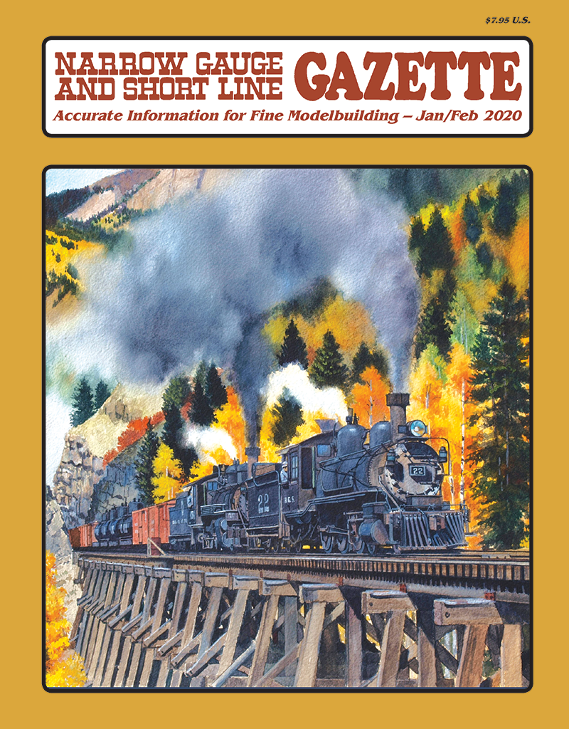 Narrow Gauge and Short Line Gazette January/February 2020