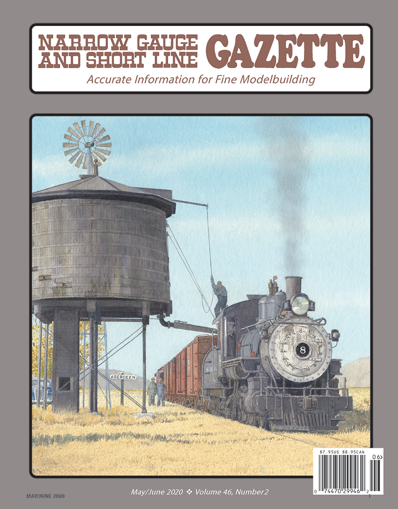 Narrow Gauge and Short Line Gazette May/June 2020