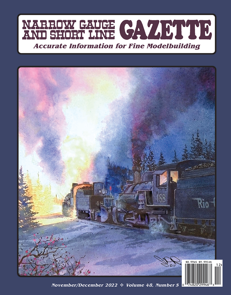 Narrow Gauge and Short Line Gazette November/December 2022