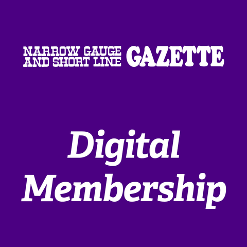 Narrow Gauge and Short Line Gazette 1-year Membership
