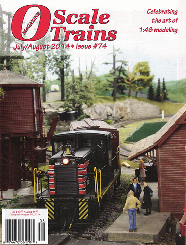 O Scale Trains Magazine July/August 2014