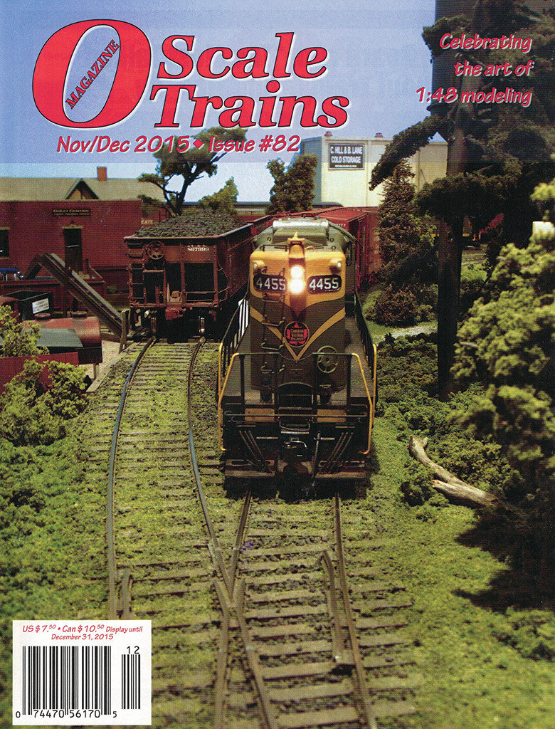 O Scale Trains Magazine November/December 2015