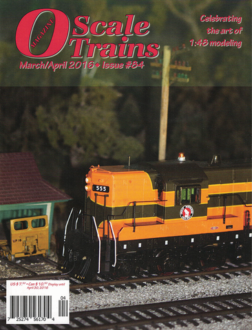 O Scale Trains Magazine March/April 2016