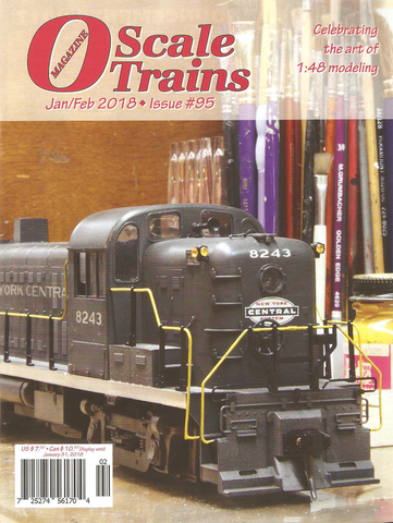 O Scale Trains Magazine January/February 2018