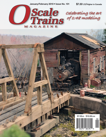 O Scale Trains Magazine January/February 2019