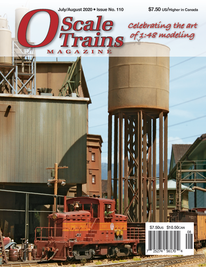 O Scale Trains Magazine July/August 2020