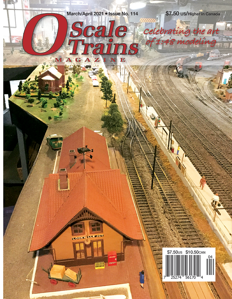 O Scale Trains Magazine Mar/Apr 2021