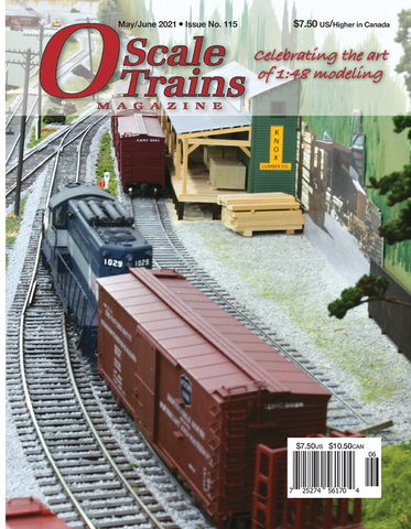 O Scale Trains Magazine May/June 2021