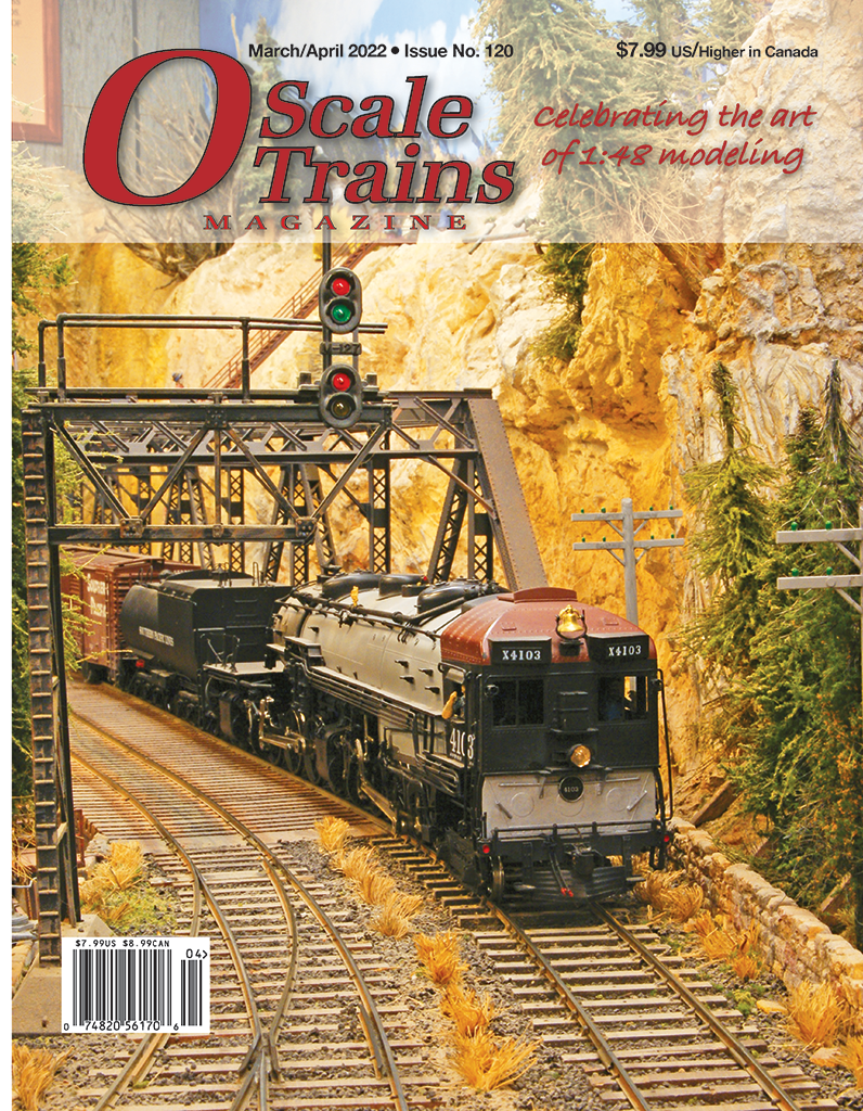 O Scale Trains Magazine March/April 2022