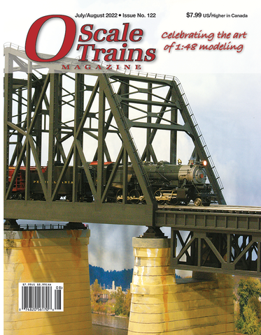 O Scale Trains Magazine July/August 2022