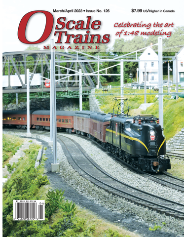 O Scale Trains Magazine March/April 2023