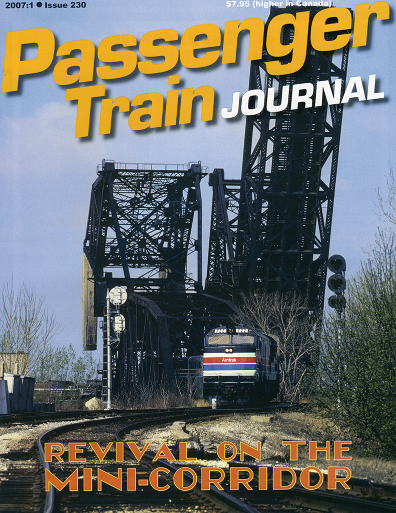 Passenger Train Journal First Quarter 2007