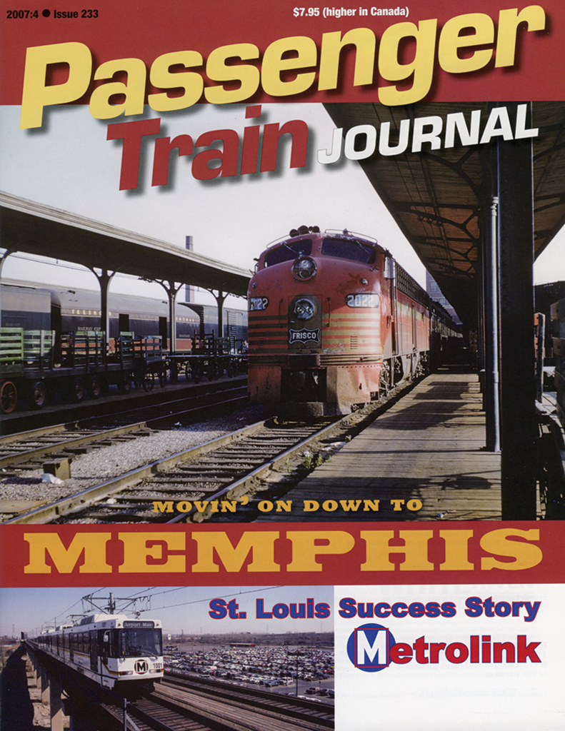 Passenger Train Journal Fourth Quarter 2007