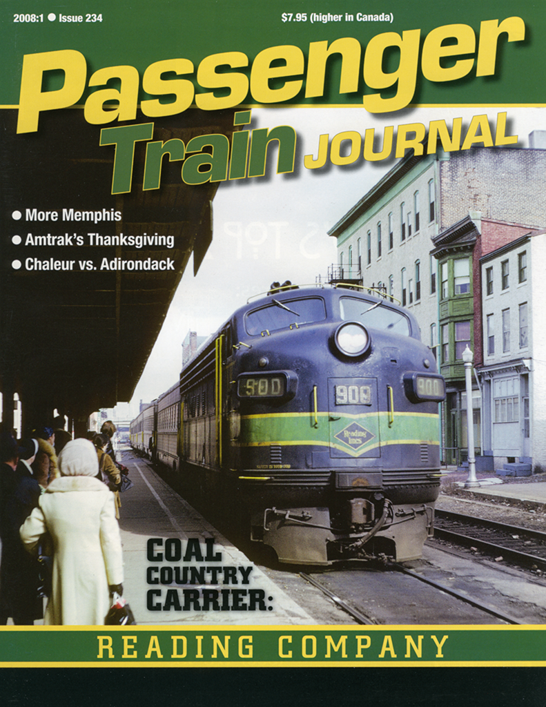 Passenger Train Journal First Quarter 2008
