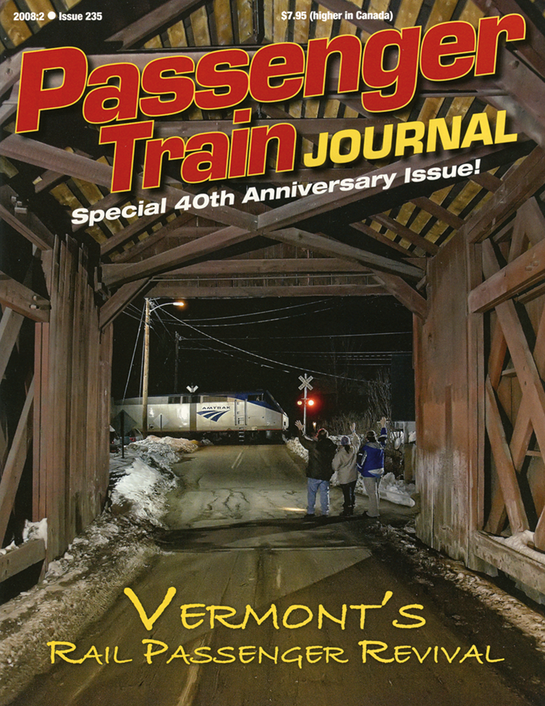 Passenger Train Journal Second Quarter 2008