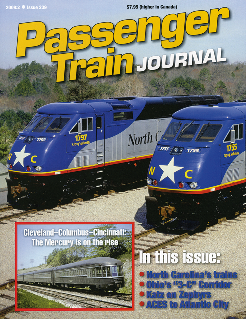 Passenger Train Journal Second Quarter 2009