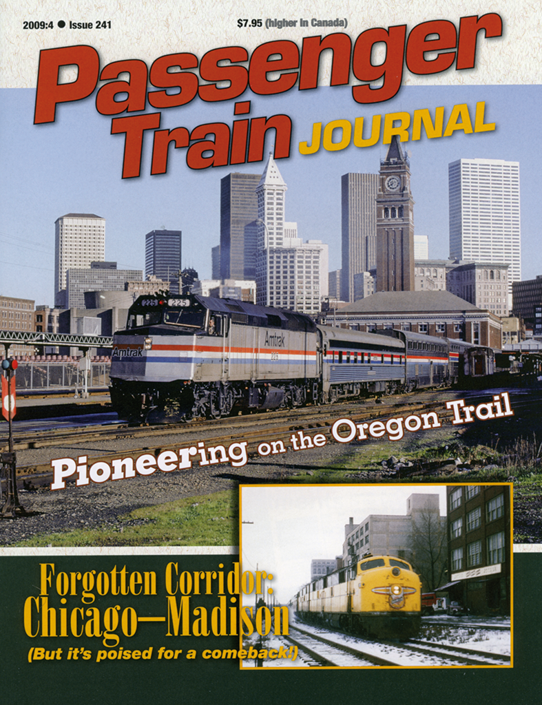 Passenger Train Journal Fourth Quarter 2009