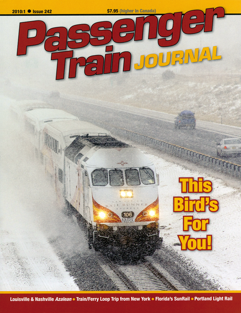 Passenger Train Journal First Quarter 2010